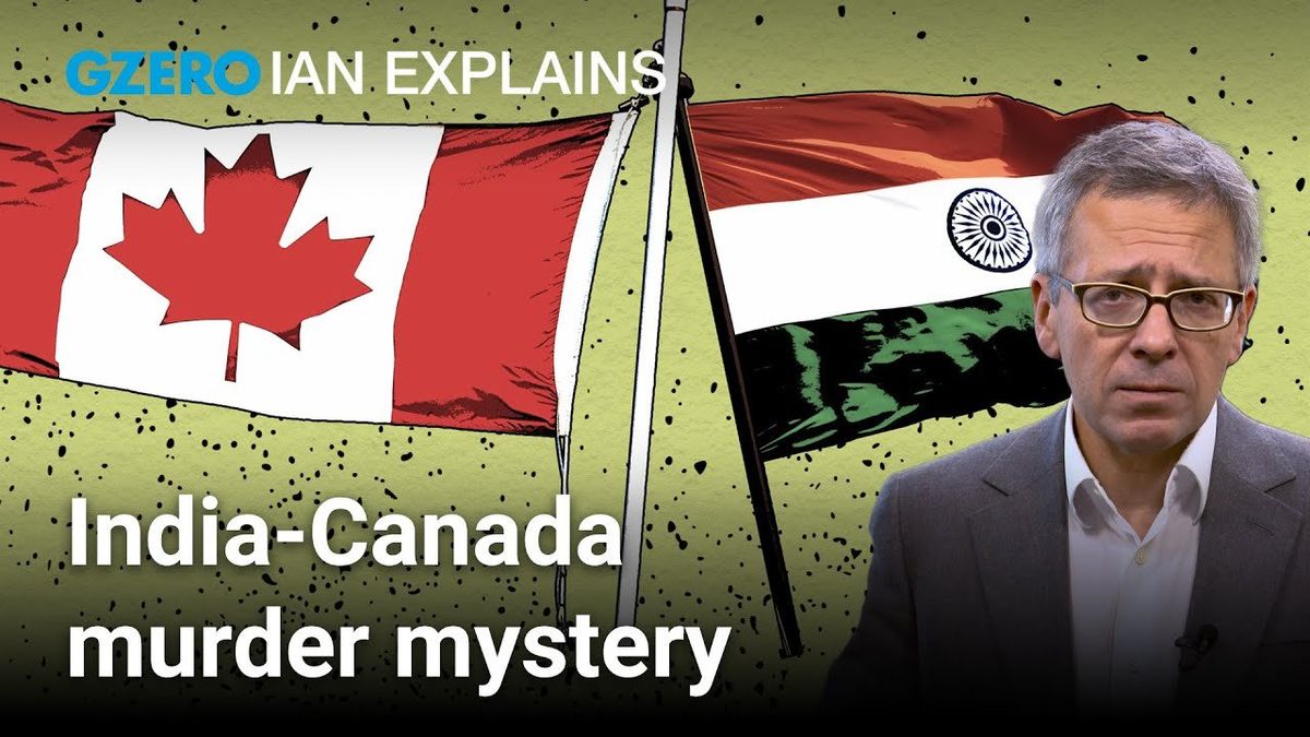 Ian Explains: Why India-Canada relations are tense over a mysterious murder