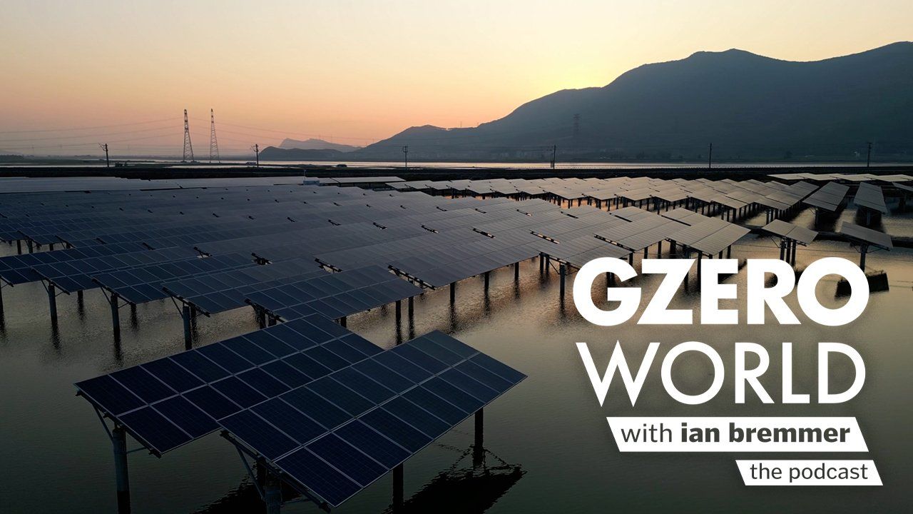 Solar panels with the logo of GZERO World with ian bremmer: the podcast