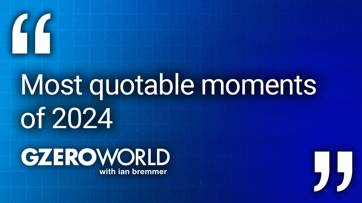 Most quotable moments of 2024 | GZERO World with ian bremmer