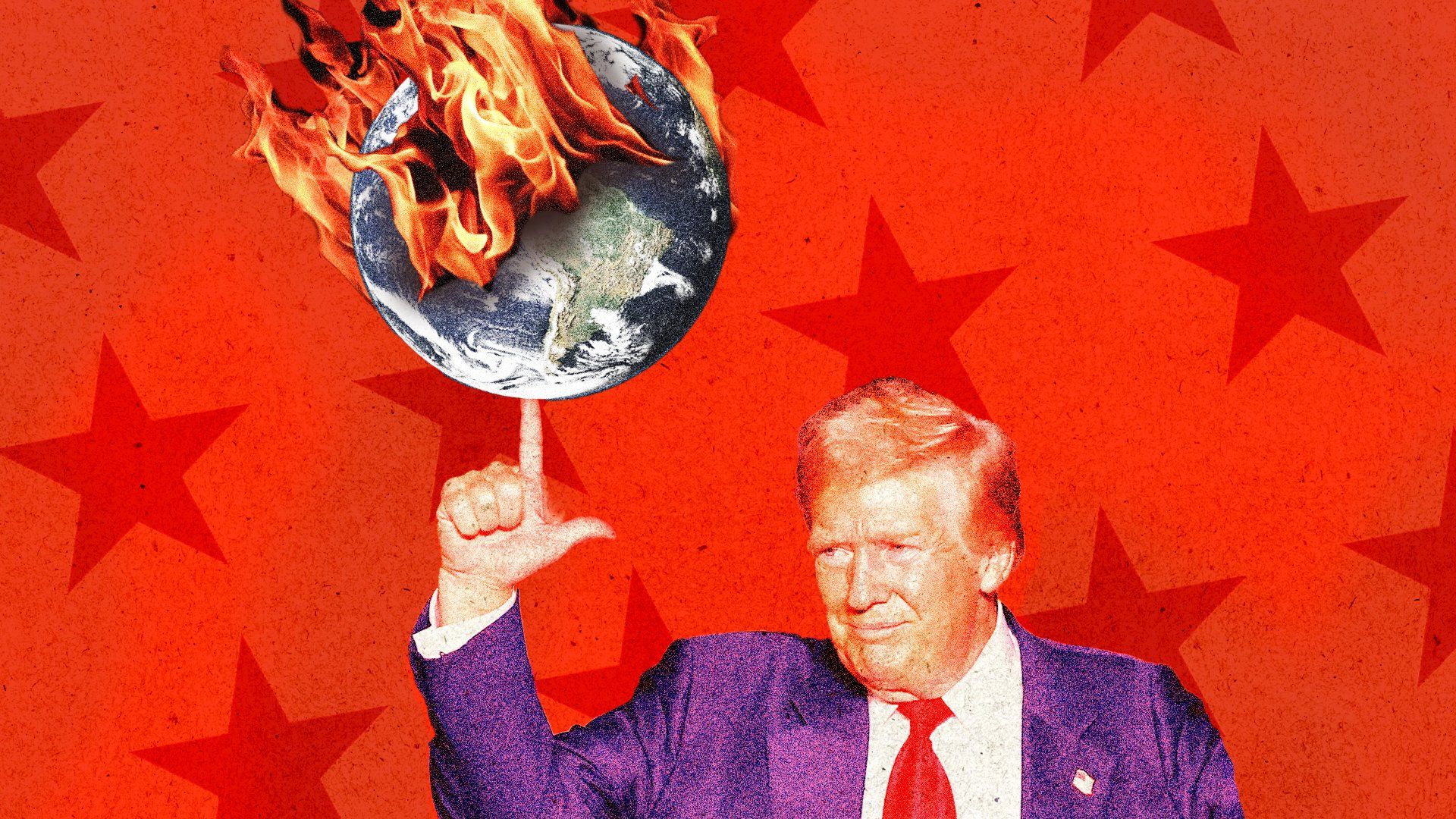 ​Trump balancing a burning world on his finger.