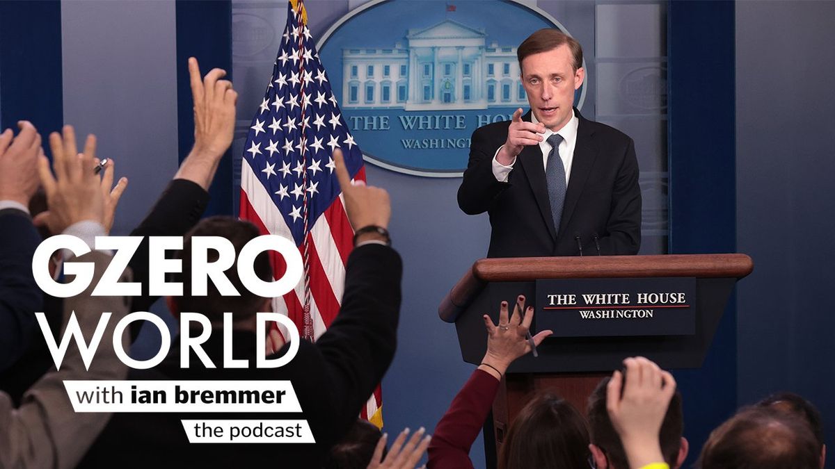 Photo illustration of Jake Sullivan at the podium addressing the media and GZERO World with ian bremmer - the podcast