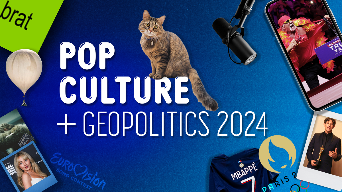 Pop culture + geopolitics in 2024 | GZERO Media