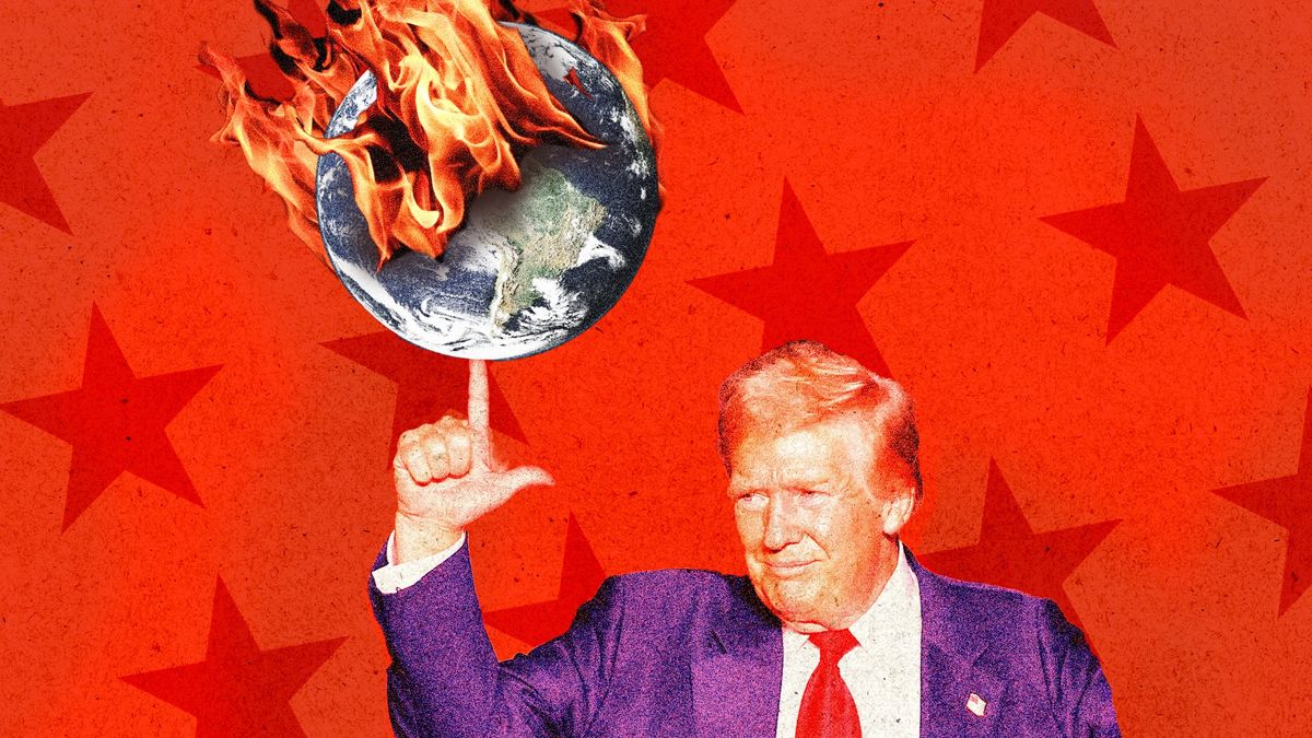 ​Trump balancing a burning world on his finger.