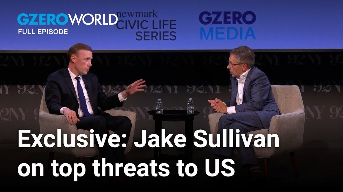 Jake Sullivan on the biggest threats to US national security in 2025