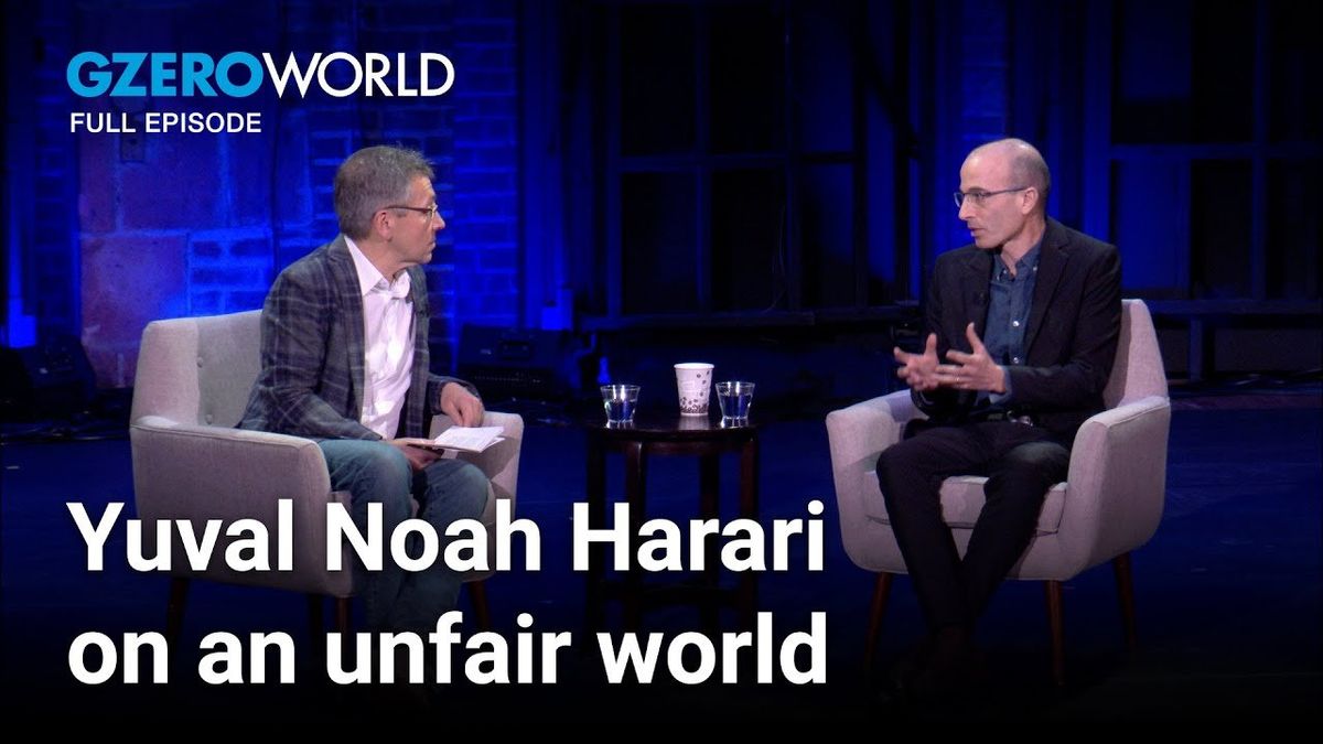 Why the world isn't fair: Yuval Noah Harari